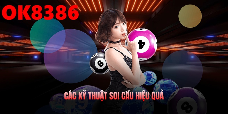 Các kỹ thuật soi cầu hiệu quả