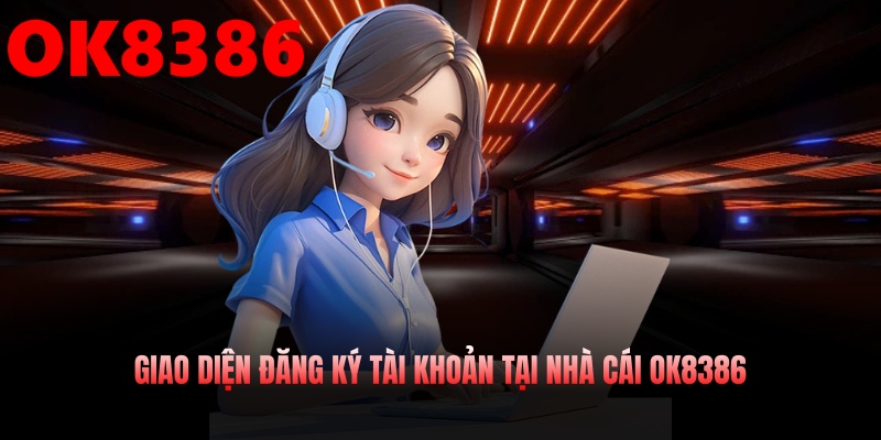Giao diện khi người dùng đăng ký tài khoản